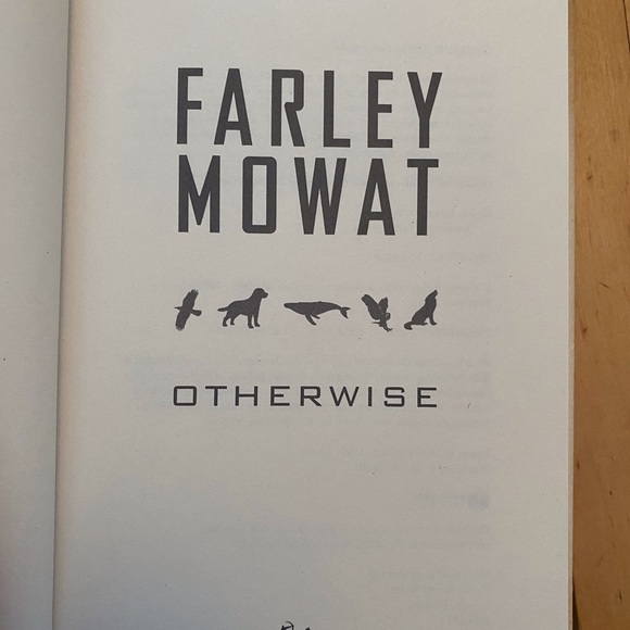 Farley Mowat “Otherwise”. Hardcover. A memoir - Picture 3 of 13